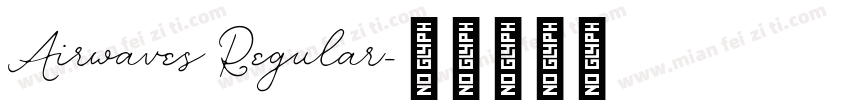 Airwaves Regular字体转换